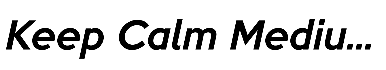 Keep Calm Medium Italic